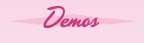 Demos